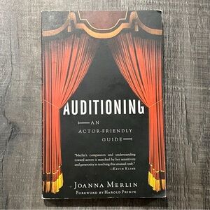 Auditioning An Actor Friendly Guide Book
